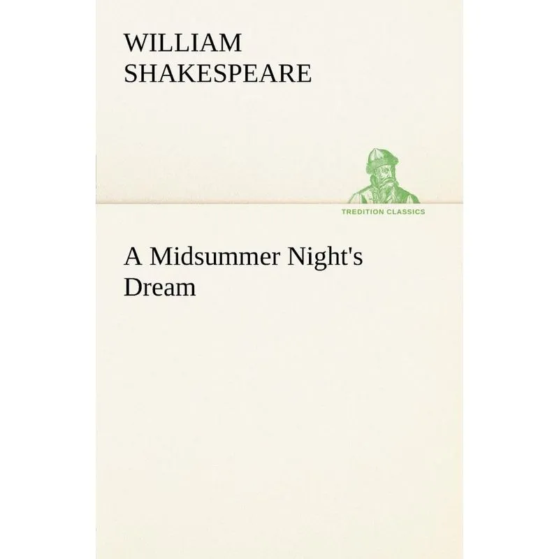 A Midsummer Nights Dream