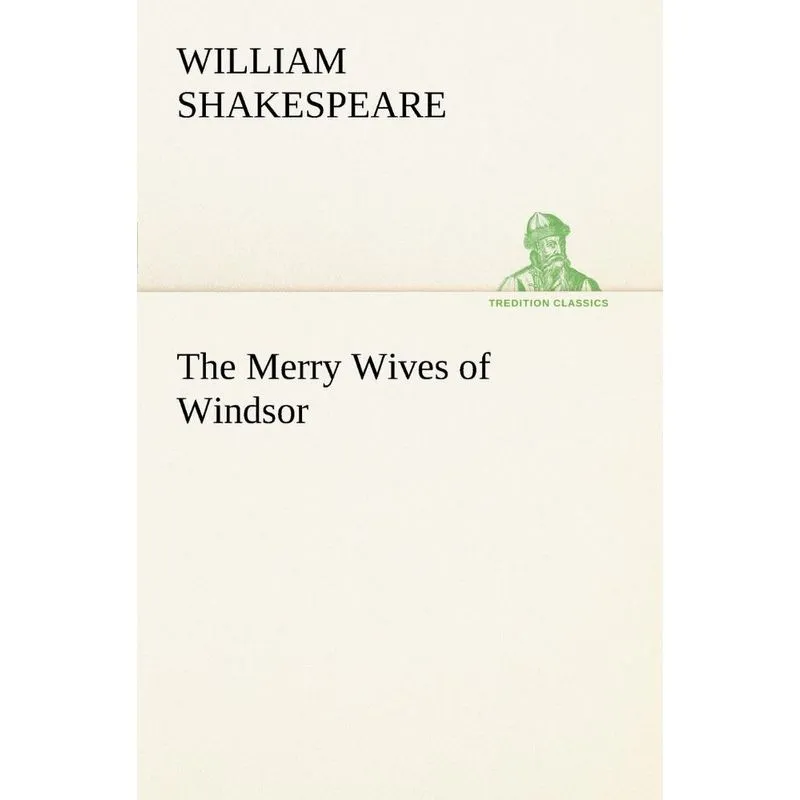 The Merry Wives of Windsor