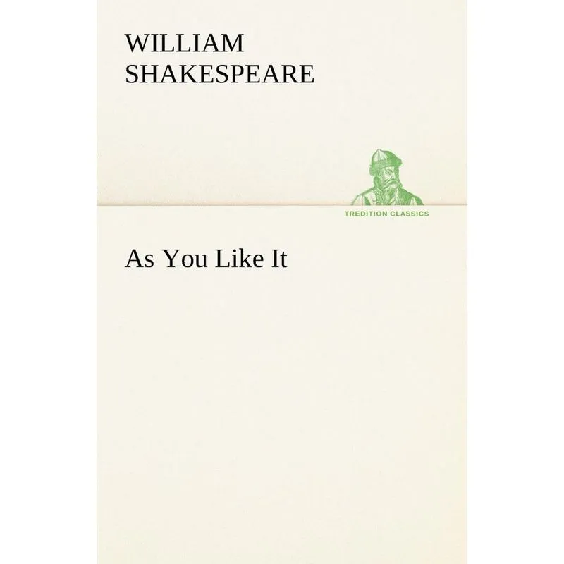 As You Like It