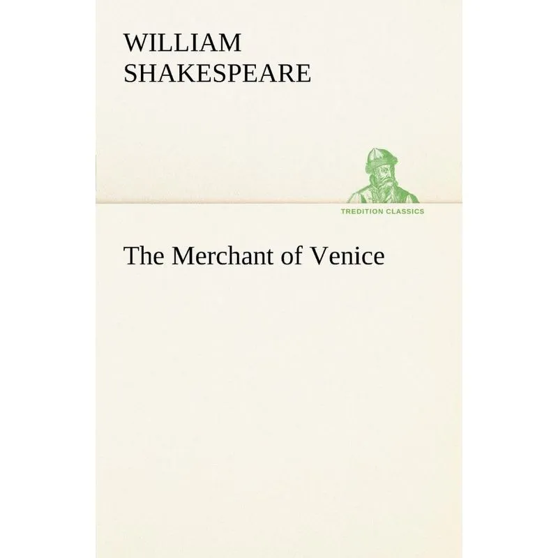 The Merchant of Venice