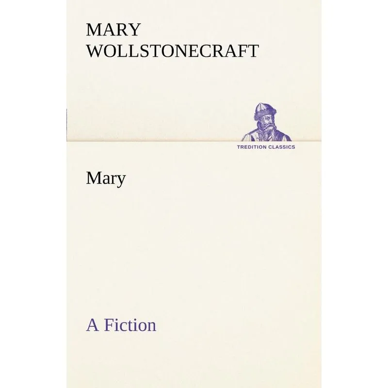 Mary A Fiction