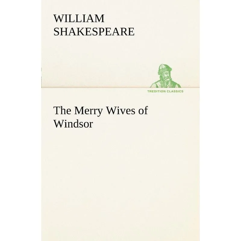 The Merry Wives of Windsor