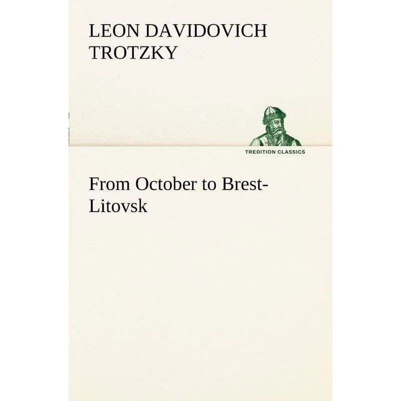 From October to Brest-Litovsk