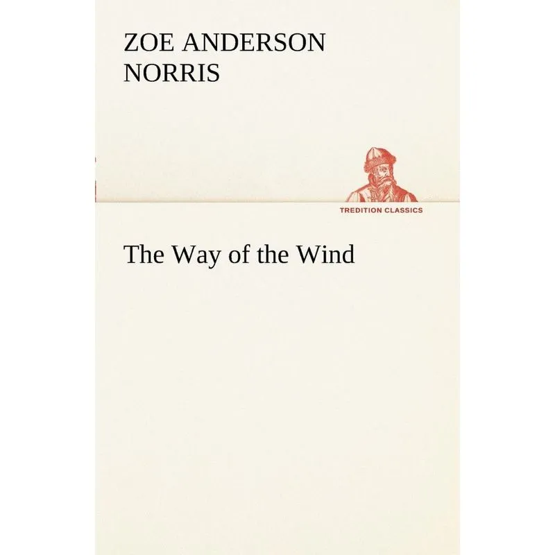 The Way of the Wind