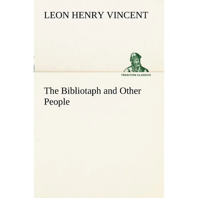 The Bibliotaph and Other People