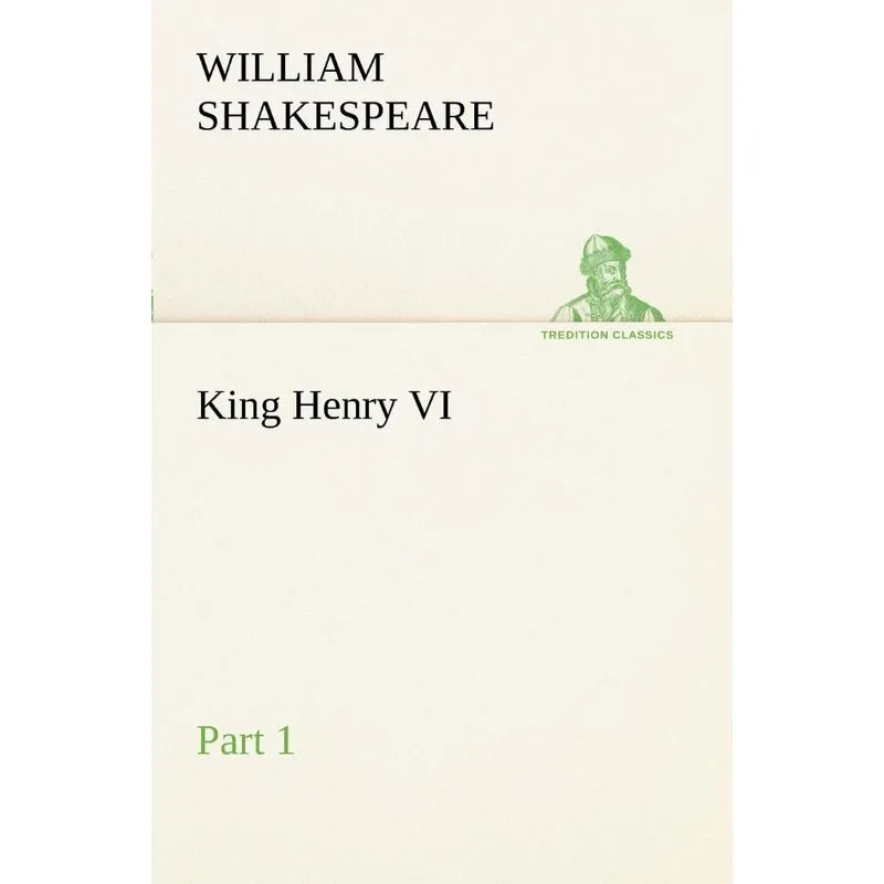 King Henry VI, Part 1