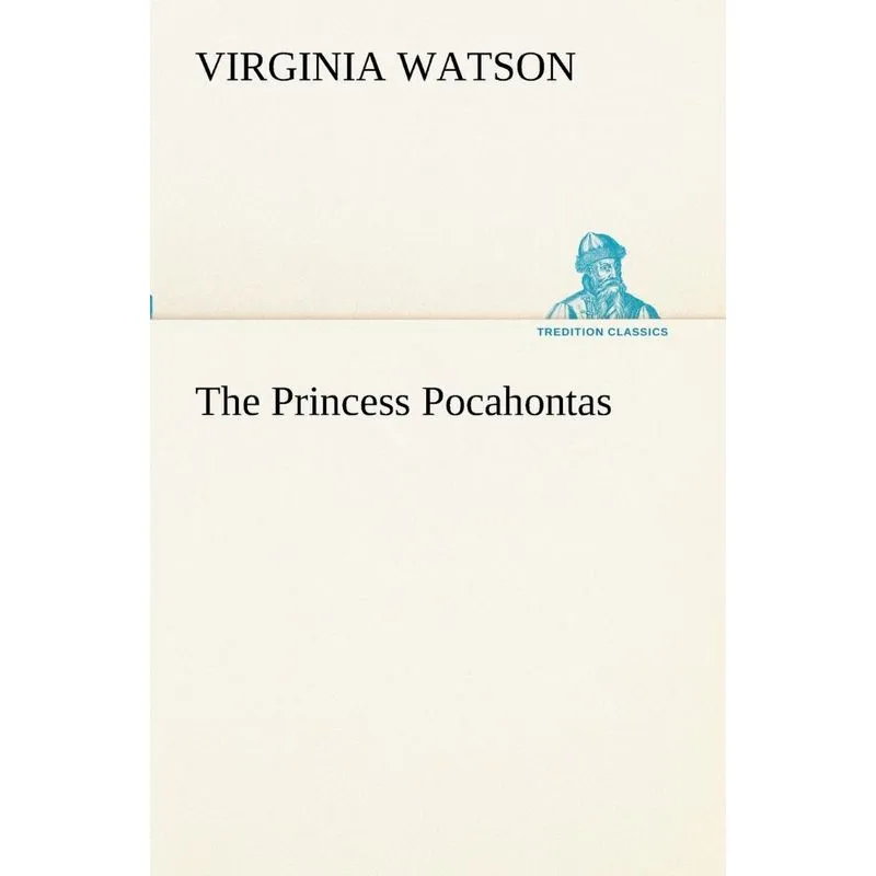The Princess Pocahontas