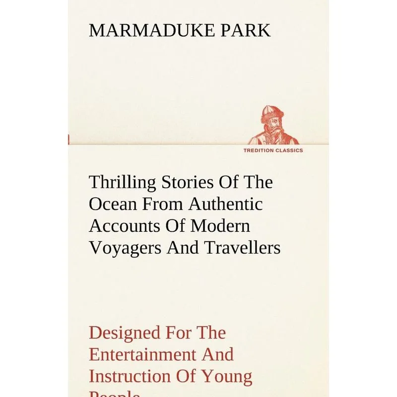 Thrilling Stories Of The Ocean