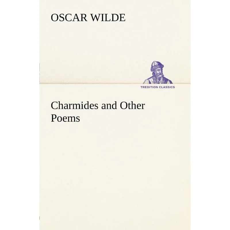 Charmides and Other Poems