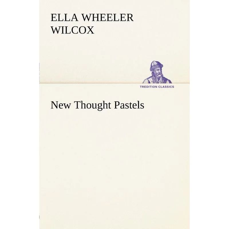 New Thought Pastels