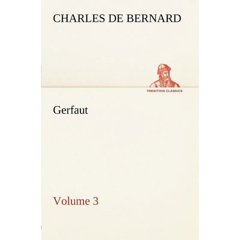 Gerfaut - Volume 3