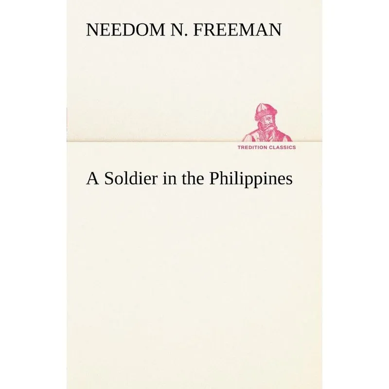 A Soldier in the Philippines