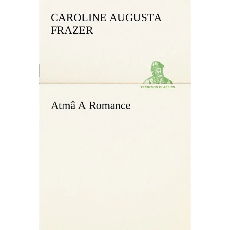 Atmâ A Romance