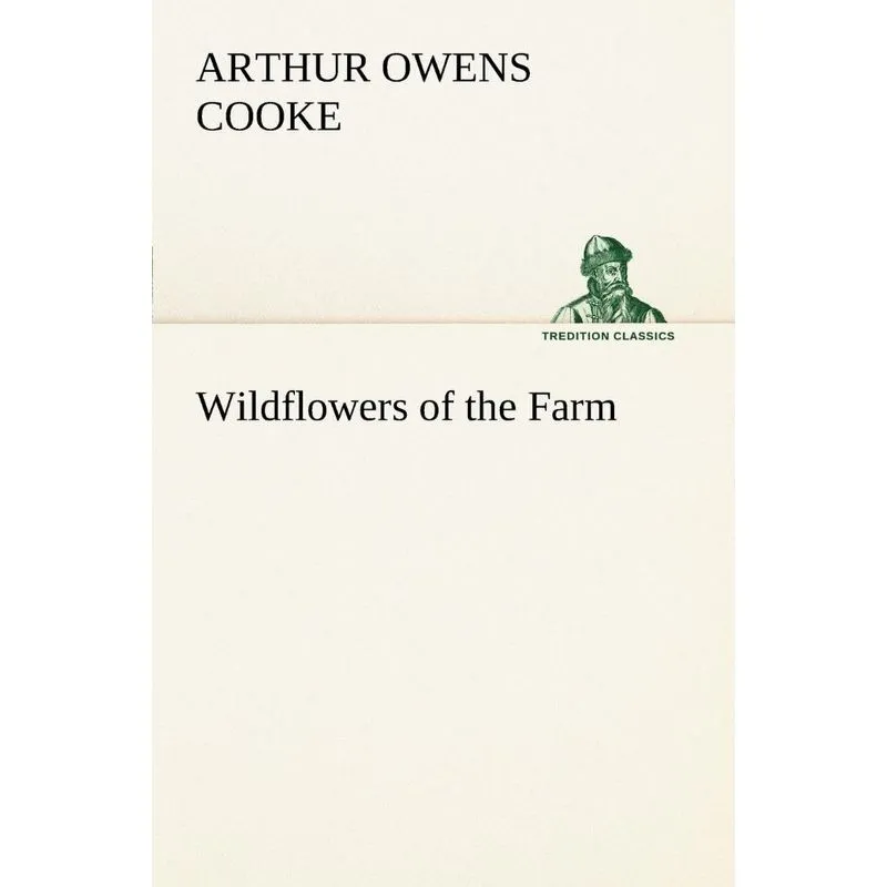 Wildflowers of the Farm
