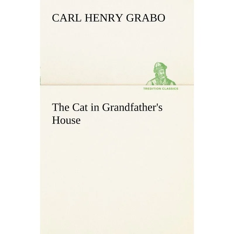The Cat in Grandfathers House
