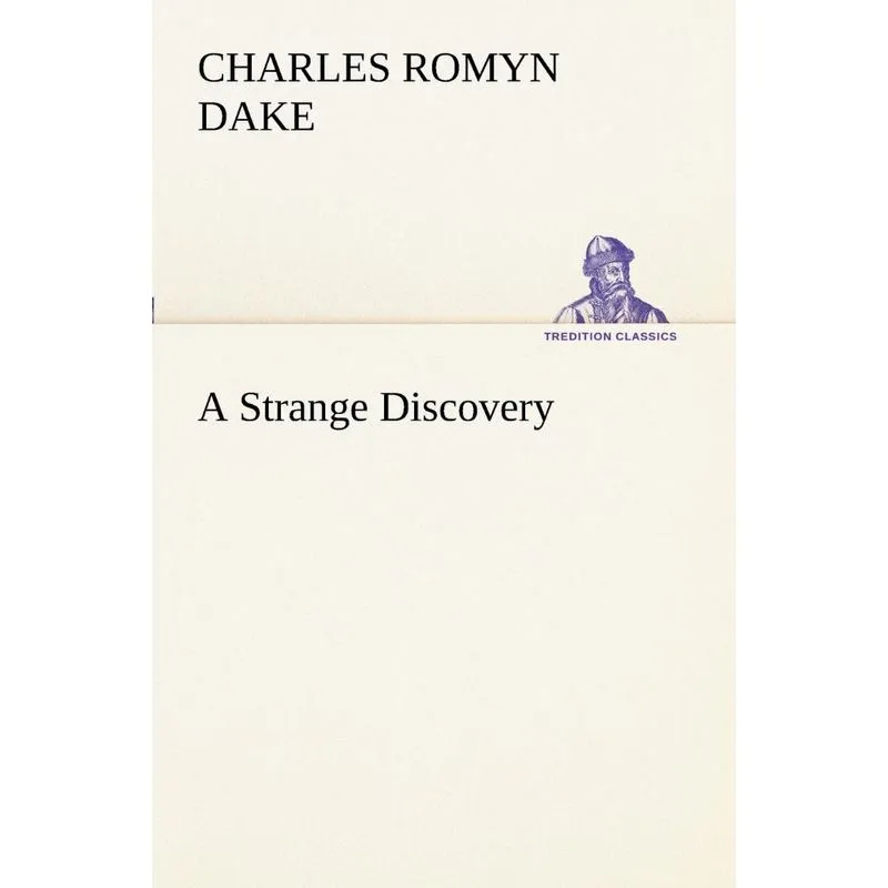 A Strange Discovery