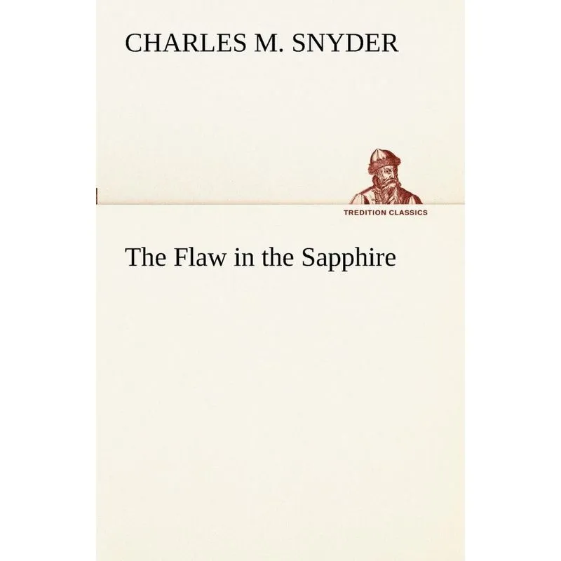 The Flaw in the Sapphire