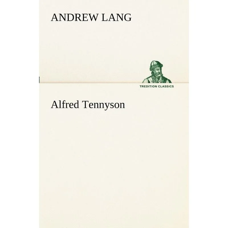 Alfred Tennyson