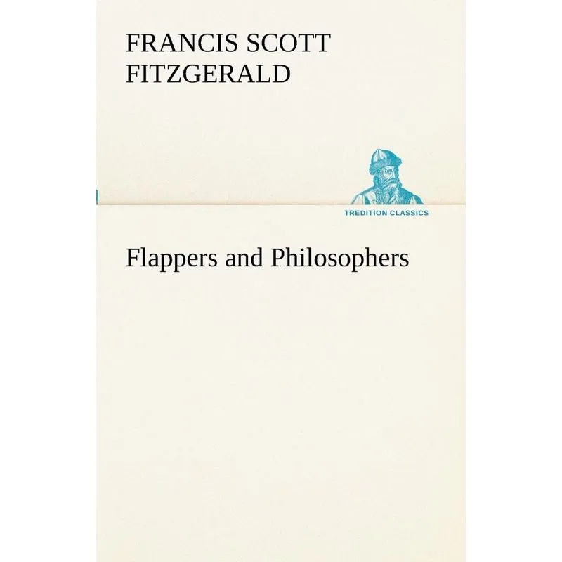 Flappers and Philosophers
