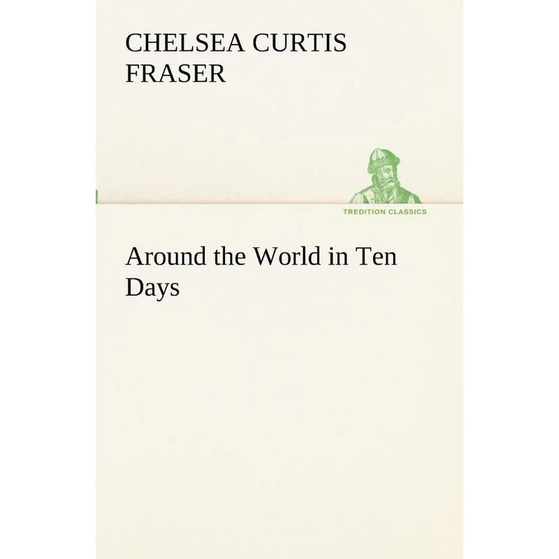 Around the World in Ten Days