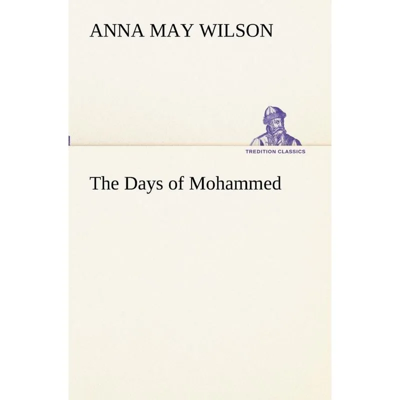 The Days of Mohammed