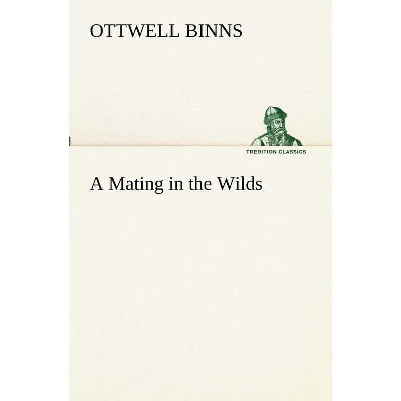 A Mating in the Wilds