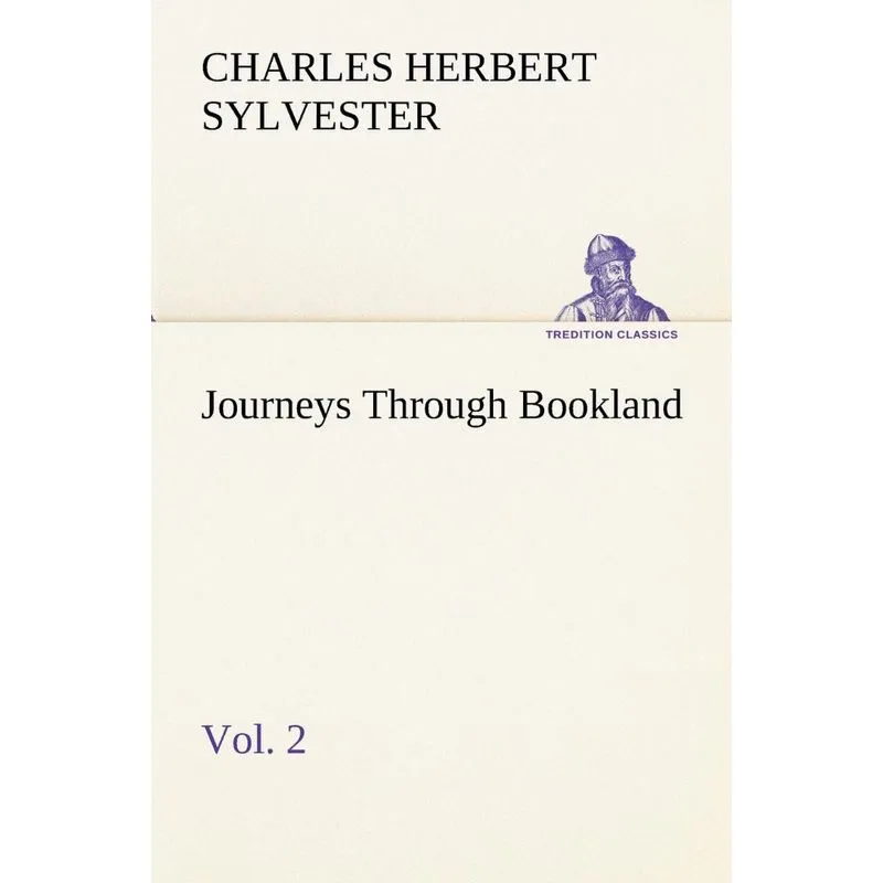 Journeys Through Bookland, Vol. 2