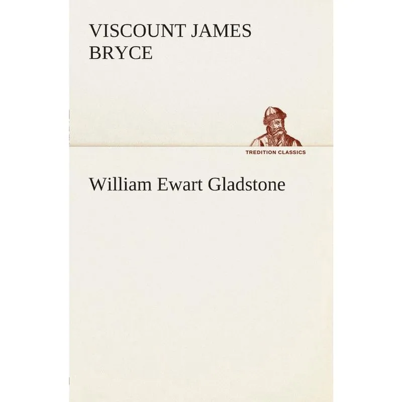 William Ewart Gladstone