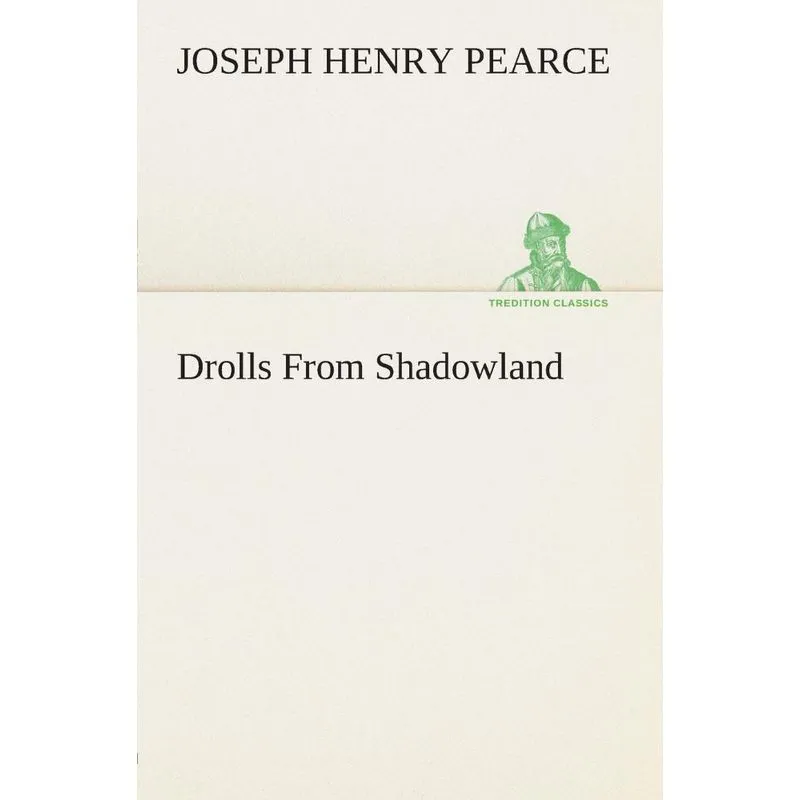 Drolls From Shadowland
