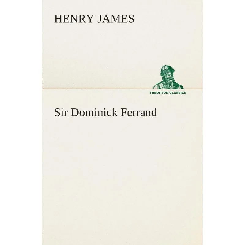 Sir Dominick Ferrand