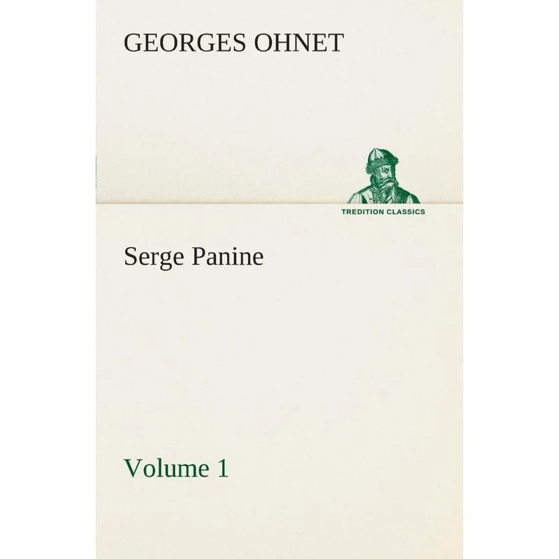 Serge Panine - Volume 01