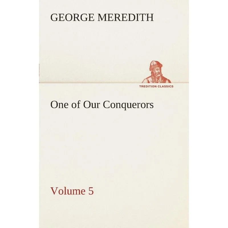 One of Our Conquerors - Volume 5