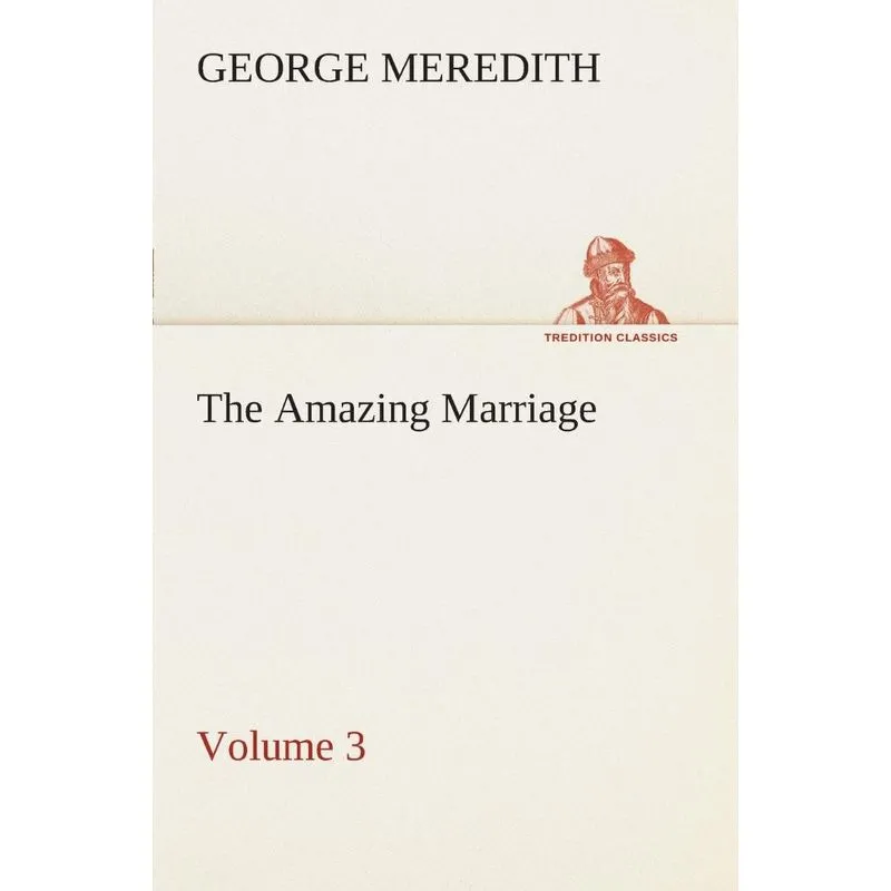 The Amazing Marriage - Volume 3