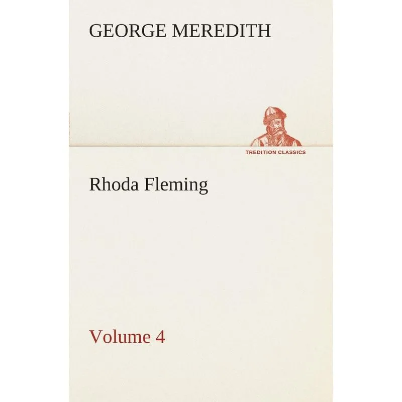 Rhoda Fleming - Volume 4