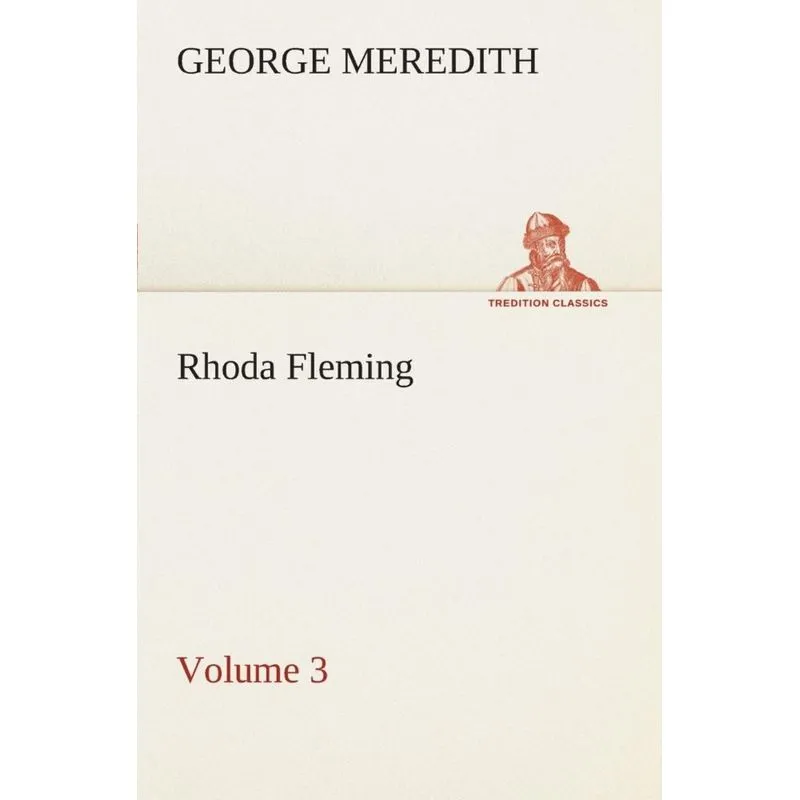 Rhoda Fleming - Volume 3