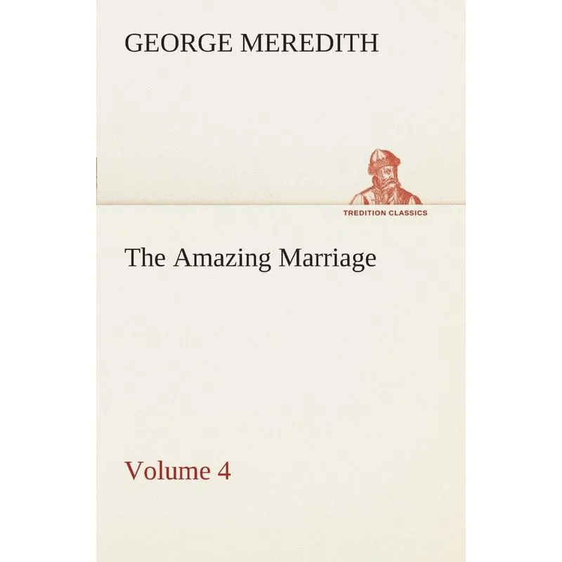 The Amazing Marriage - Volume 4