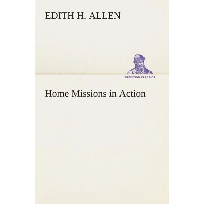 Home Missions in Action