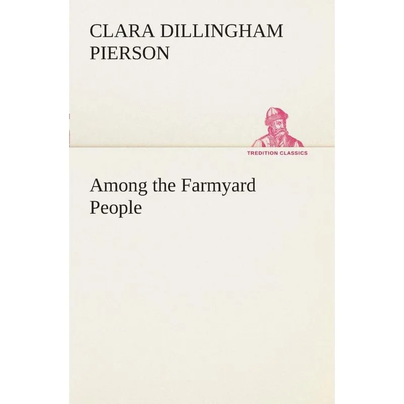 Among the Farmyard People