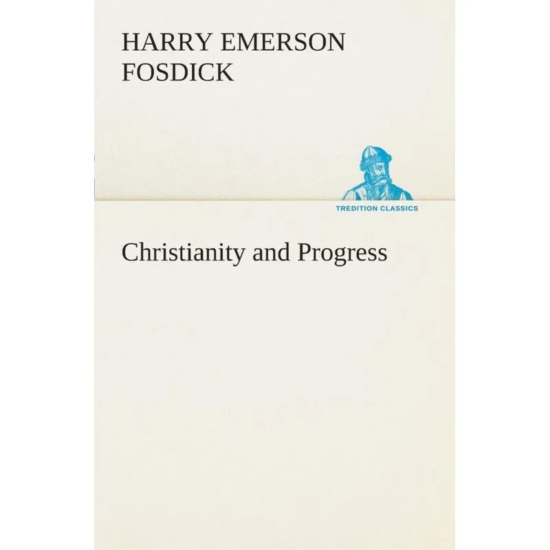 Christianity and Progress