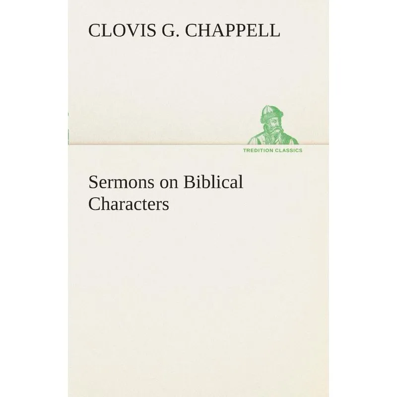 Sermons on Biblical Characters