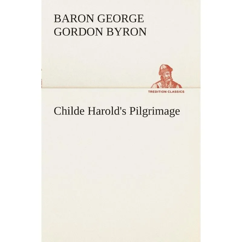 Childe Harolds Pilgrimage