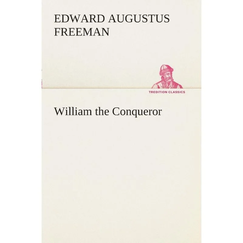 William the Conqueror