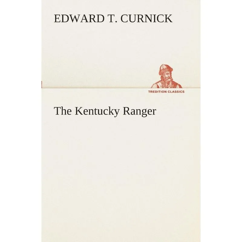 The Kentucky Ranger