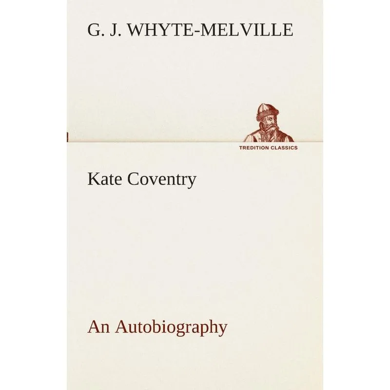Kate Coventry An Autobiography
