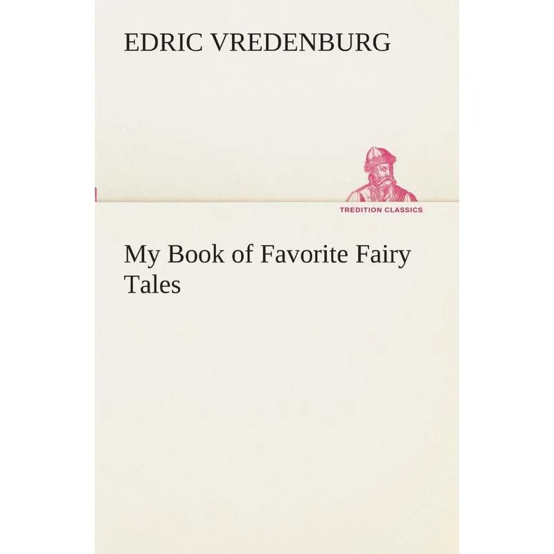 My Book of Favorite Fairy Tales