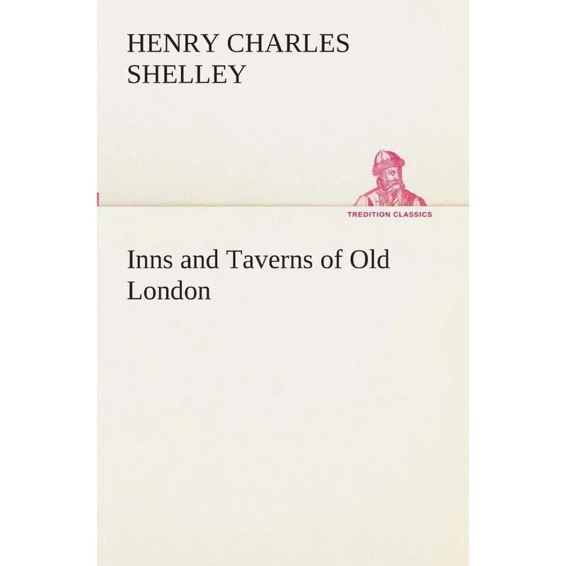 Inns and Taverns of Old London