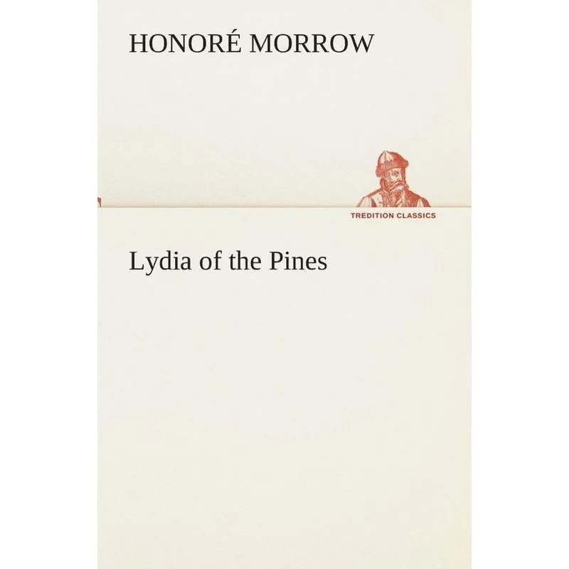Lydia of the Pines