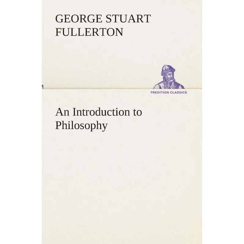 An Introduction to Philosophy