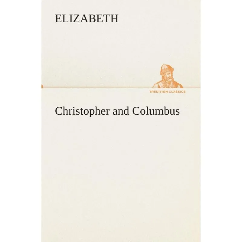 Christopher and Columbus
