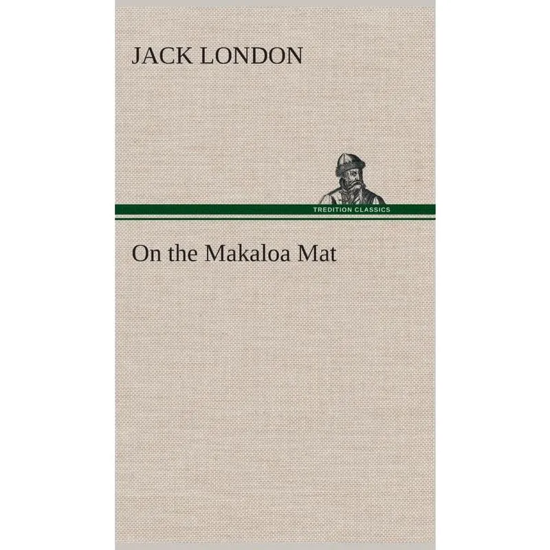 On the Makaloa Mat